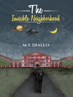cover image of The Invisible Neighborhood